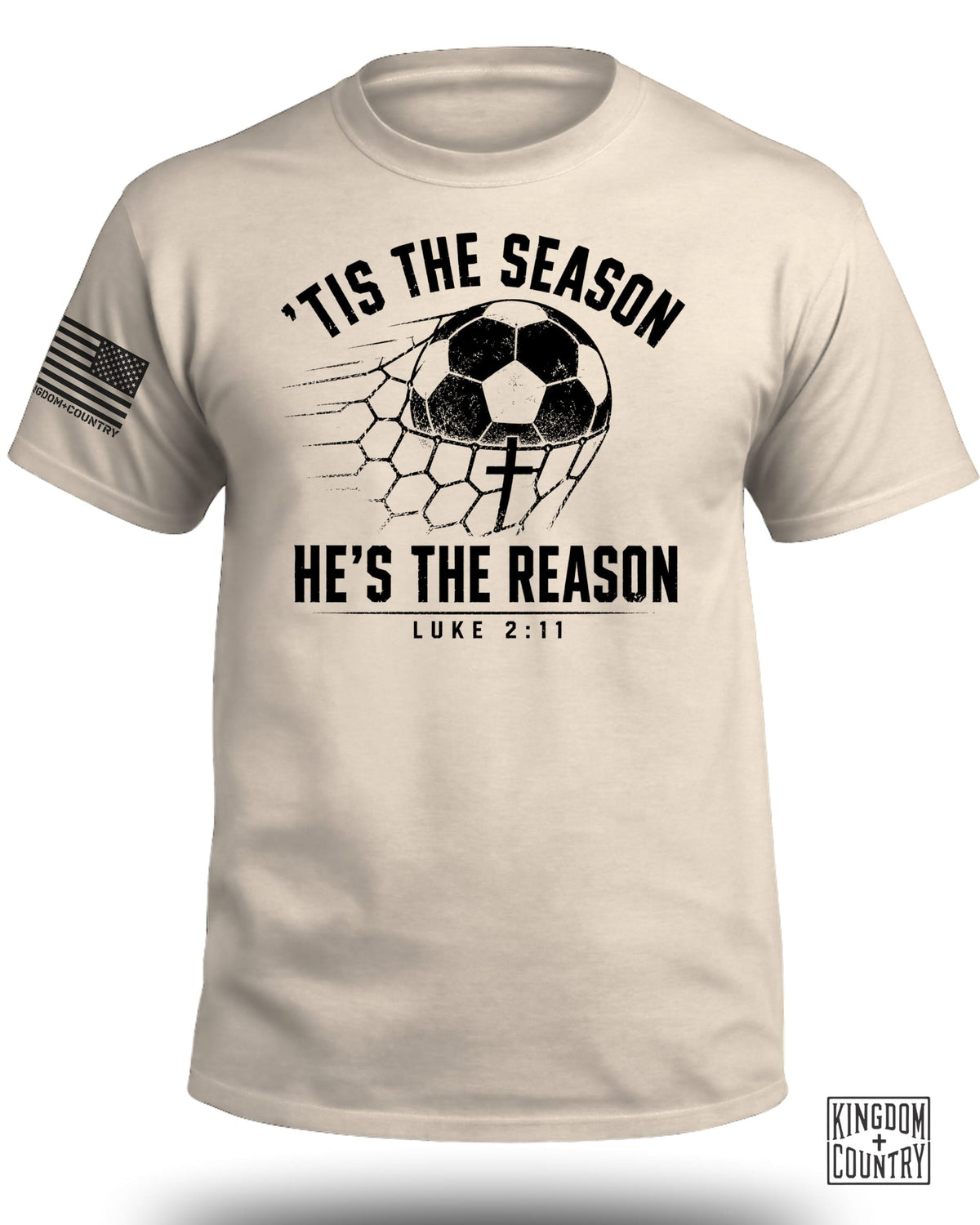 'Tis The Season He's The Reason - Soccer T-Shirt