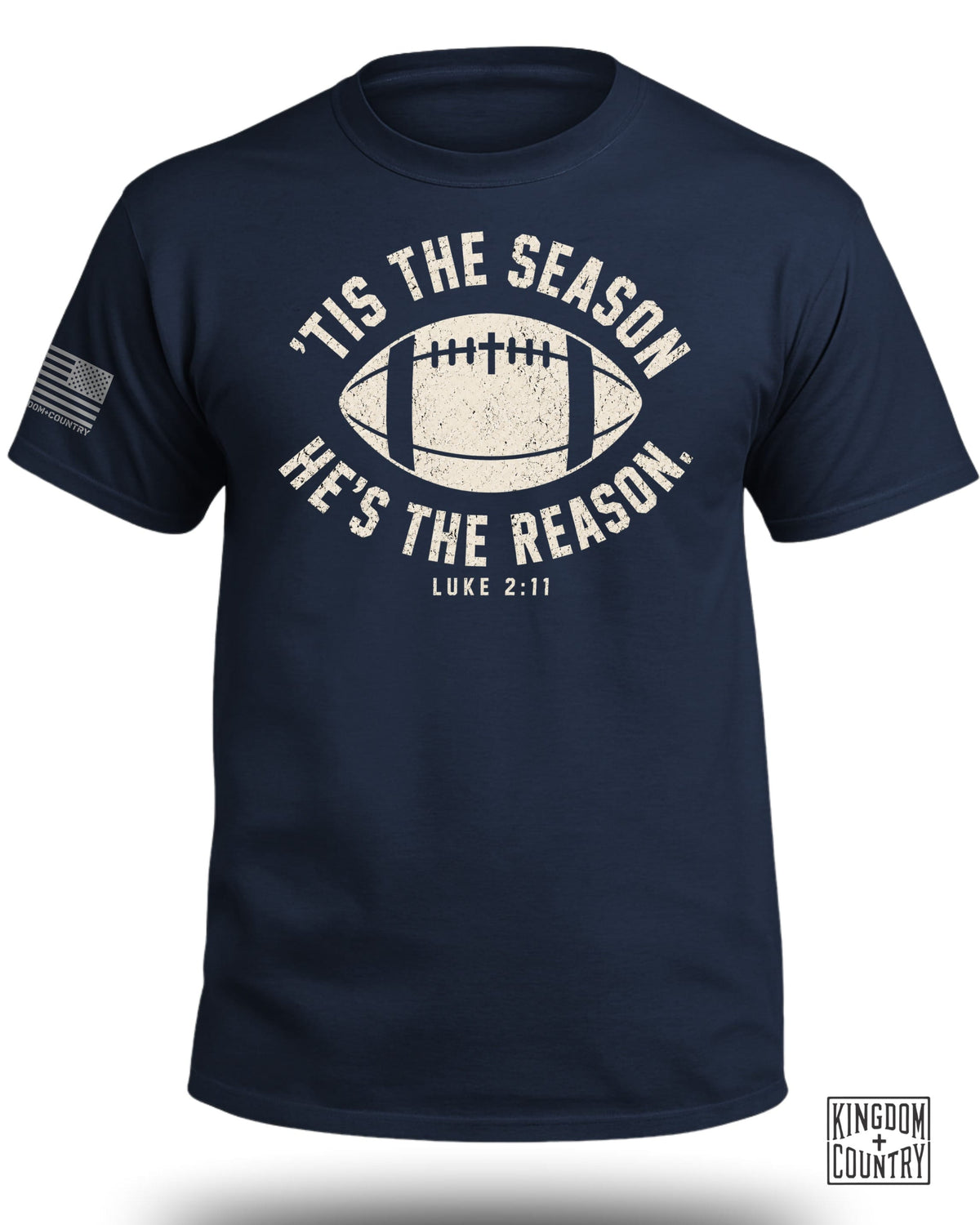 'Tis The Season He's The Reason - Football T-Shirt