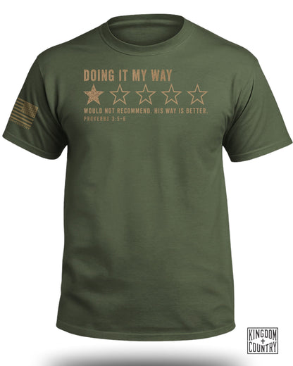 Doing It My Way 1 Star Review T-Shirt