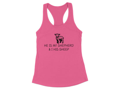 He Is My Shepherd Racerback Tank