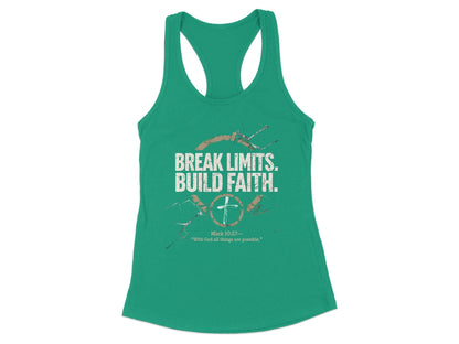 Break Limits Build Faith Tank Top