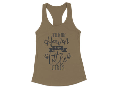 Thank Heaven For Little Girls Tank Top