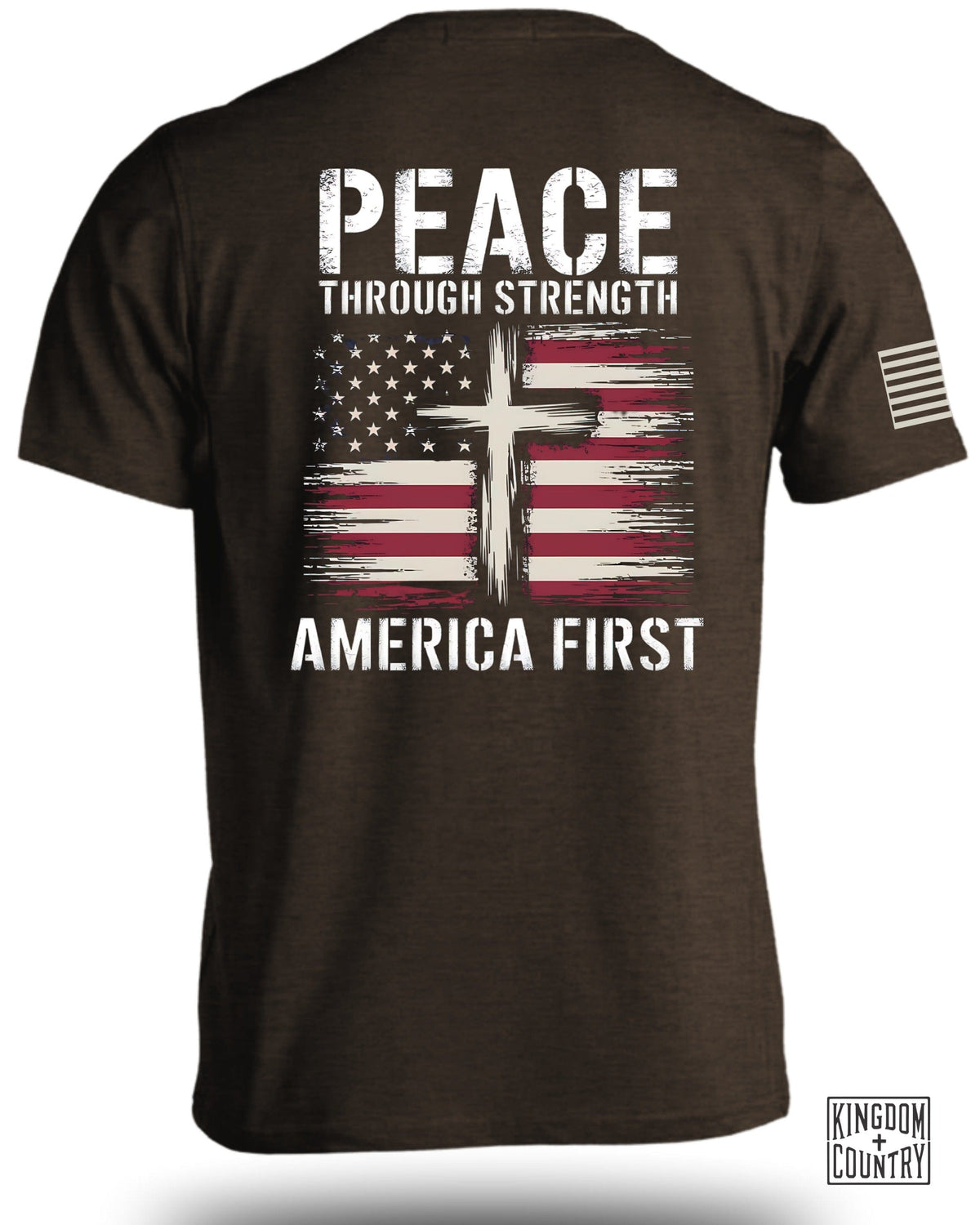Peace Through Strength America First T-Shirt