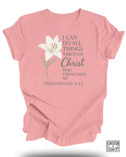 I Can Do All Things T-Shirt