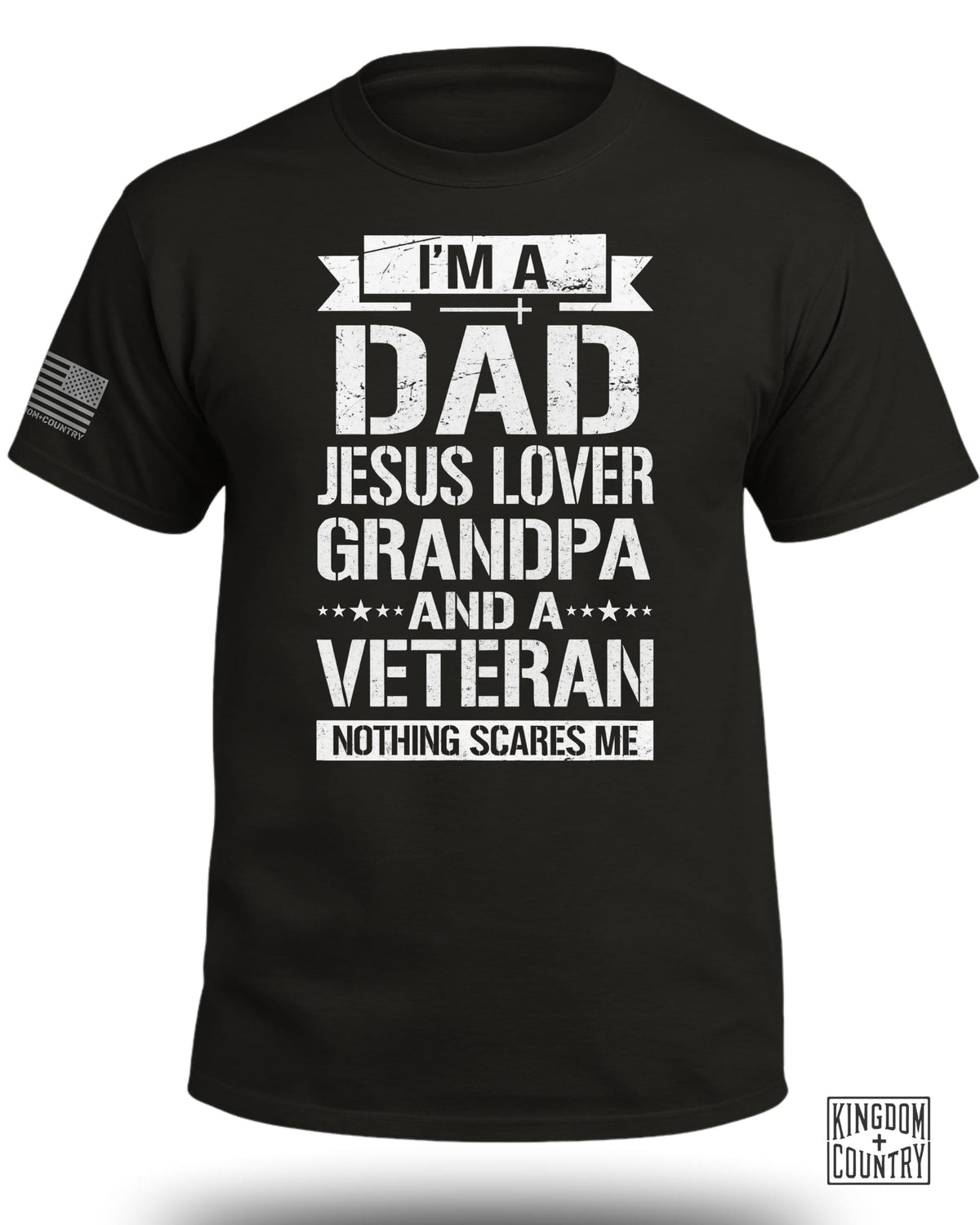 I am A Dad-Jesus Lover-Grandpa-Veteran T-Shirt