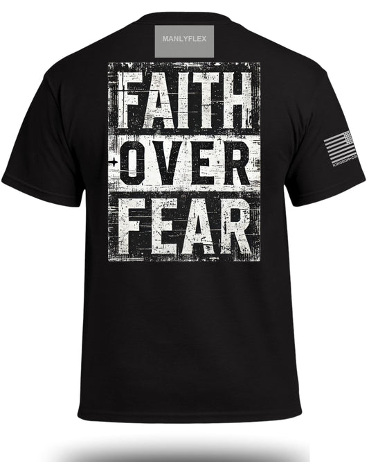 Faith Over Fear T-Shirt