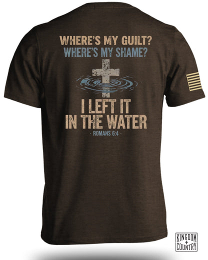 Guilt And Shame? In The Water T-Shirt