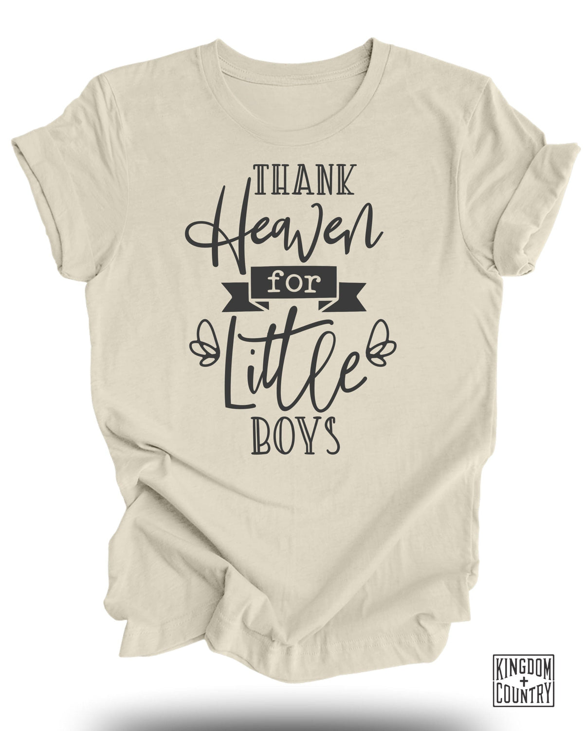 Thank Heaven For Little Boys T-Shirt