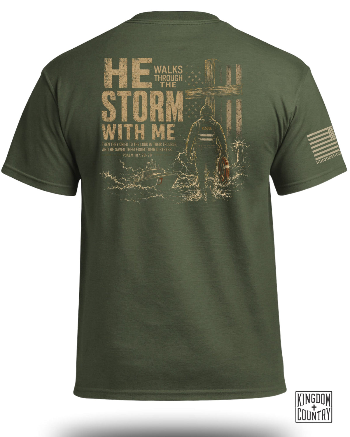 He Walks Through The Storm With Me - Rescue Team T-Shirt