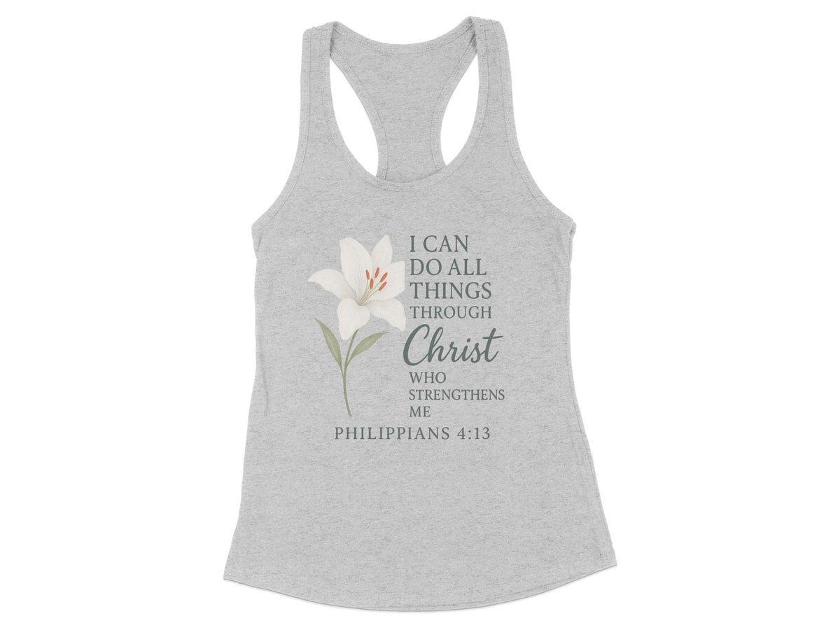 I Can Do All Things Through Christ Racerback Tank