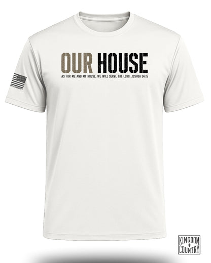 Our House Joshua 24:15 Performance Shirt