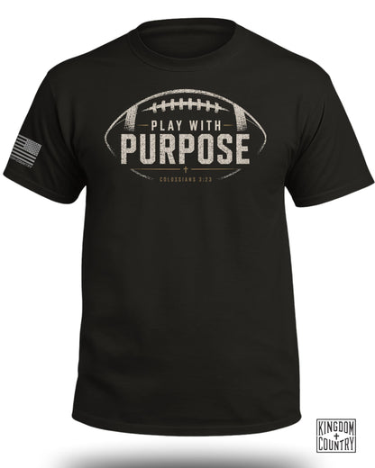Play with Purpose - Football T-Shirt
