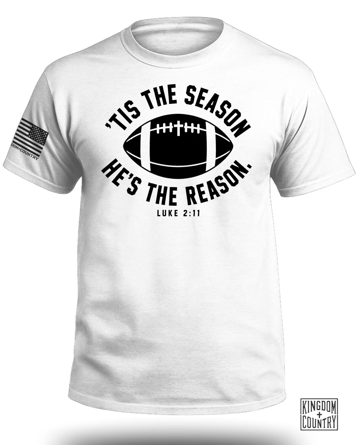 'Tis The Season He's The Reason - Football T-Shirt