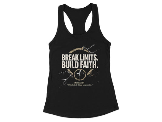Break Limits Build Faith Tank Top