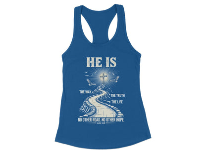 He Is The Way Tank Top