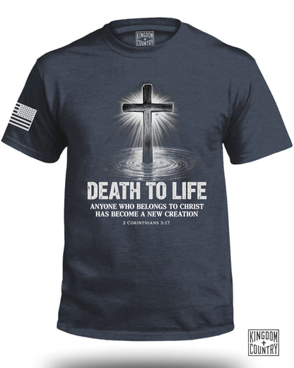 Death To Life T-Shirt