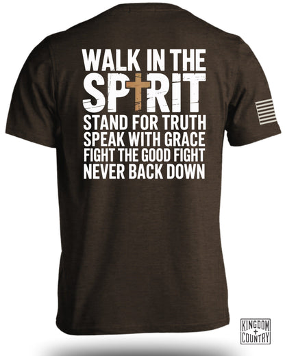 Walk in the Spirit T-Shirt