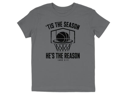 'Tis The Season He's The Reason - Basketball Youth T-Shirt