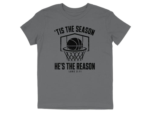 'Tis The Season He's The Reason - Basketball Youth T-Shirt