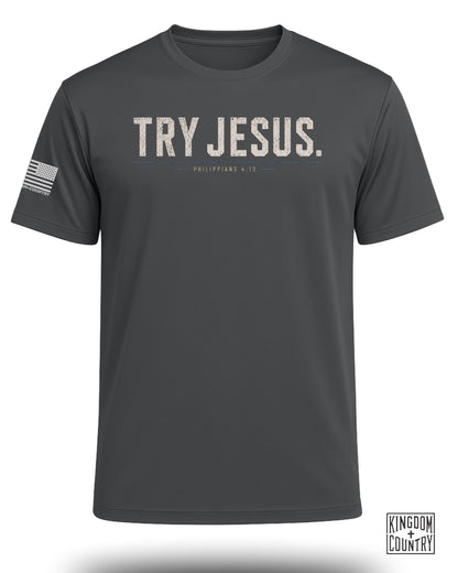 Try Jesus Philippians 4:13 Performance Shirt