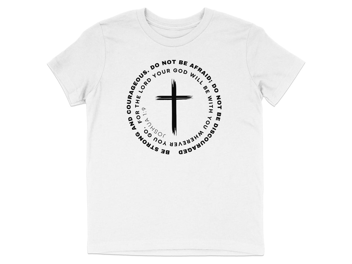 Joshua 1 9 Youth T-Shirt