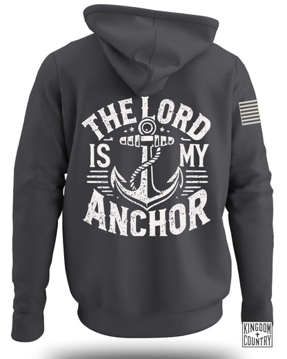 The Lord is My Anchor Hoodie