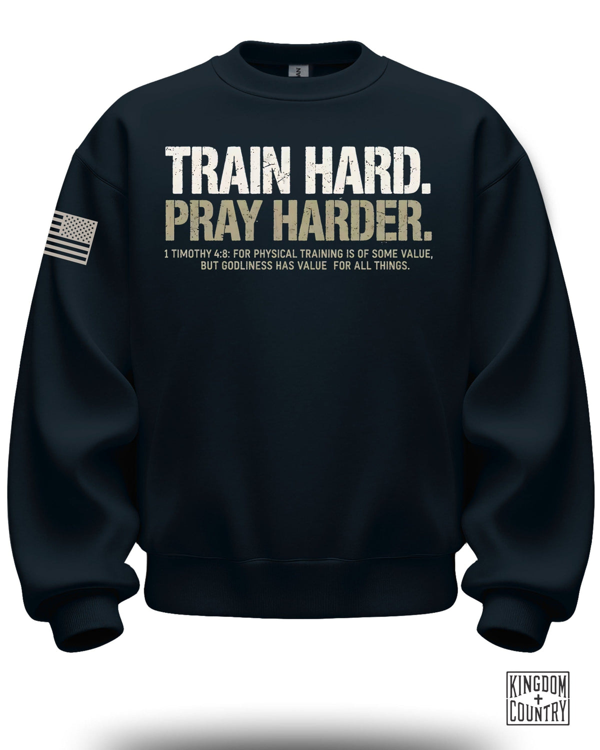 Train Hard Pray Harder Crewneck