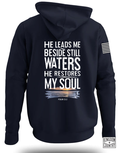 He Leads Me Beside Still Waters Hoodie