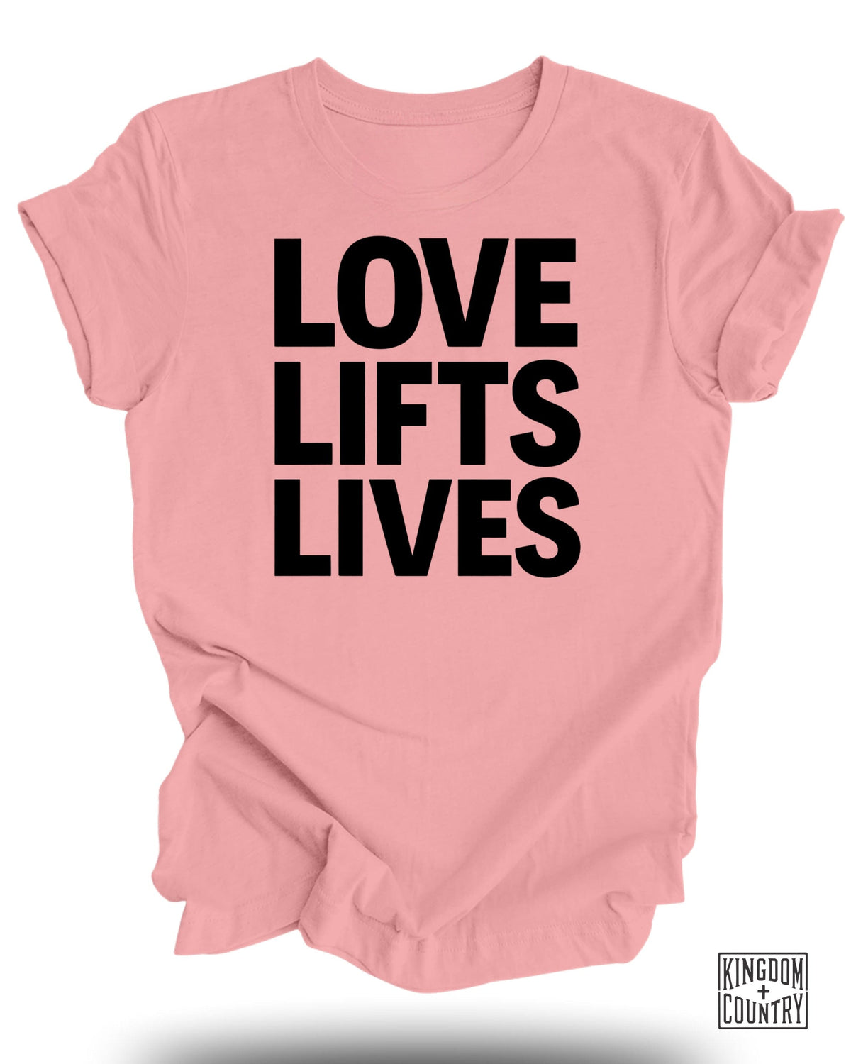 Love Lifts Lives T-Shirt