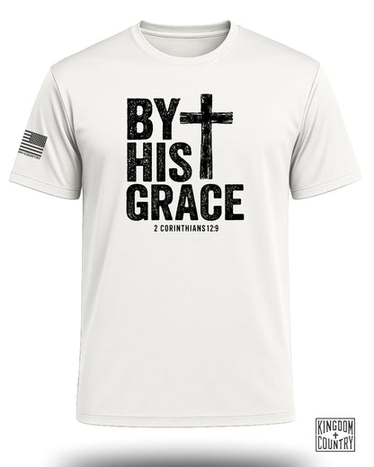 By His Grace Performance Shirt