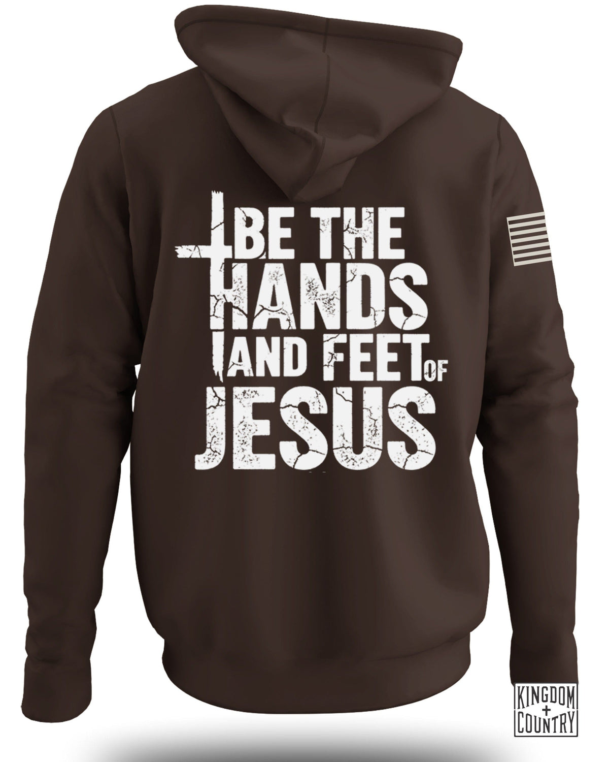 Be The Hands And Feet Of Jesus Hoodie