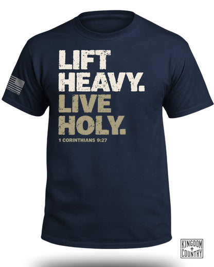 Lift Heavy Live Holy T-Shirt
