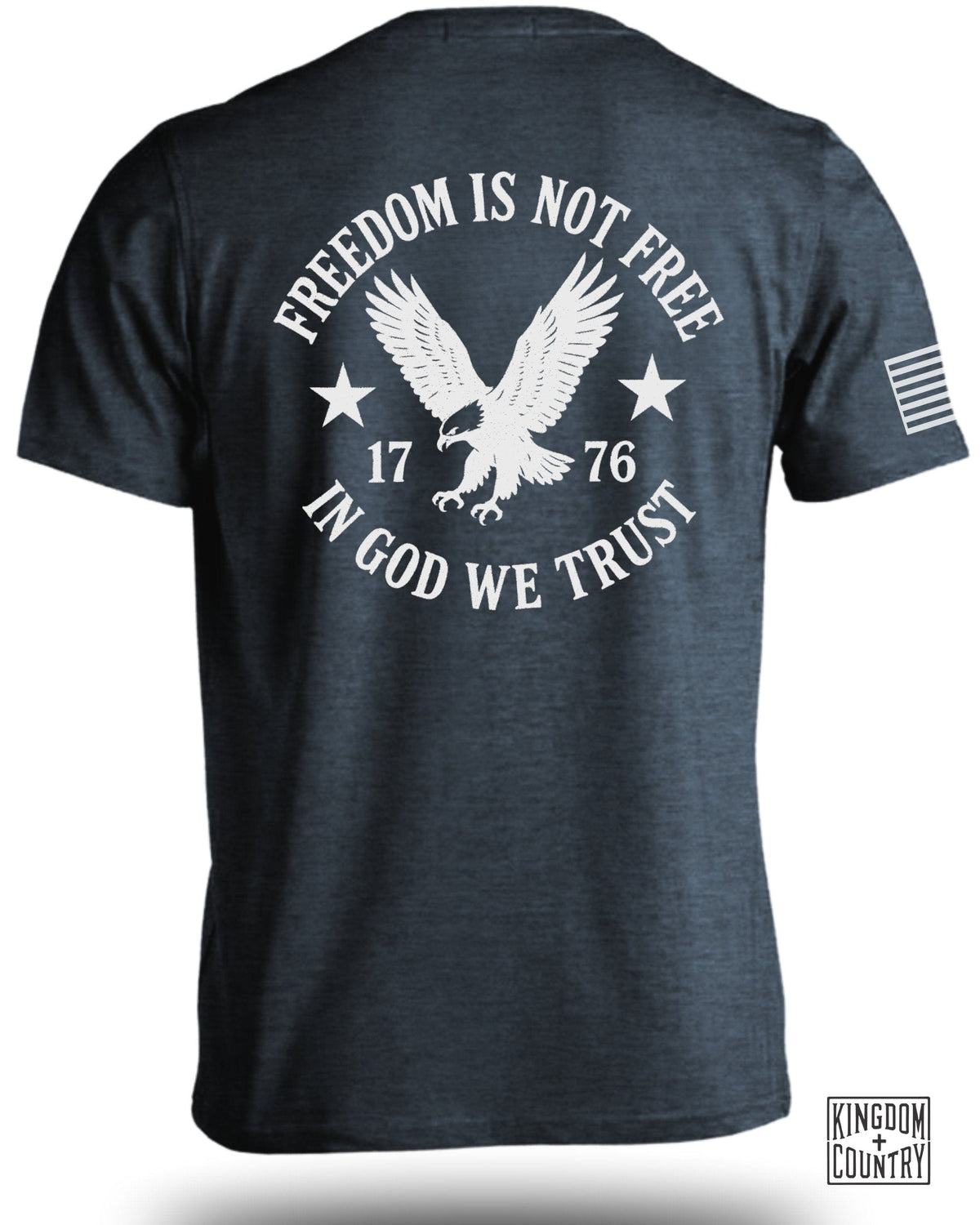 Freedom Is Not Free 1776 T-Shirt