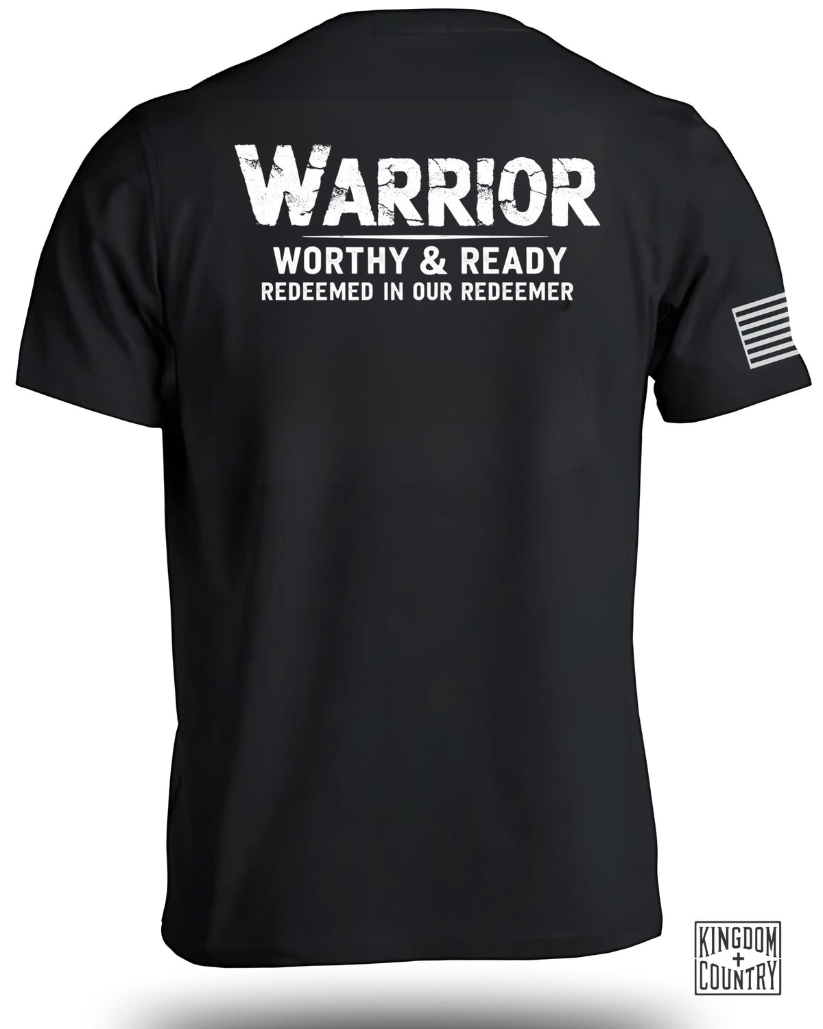 Warrior Worthy and Ready T-Shirt