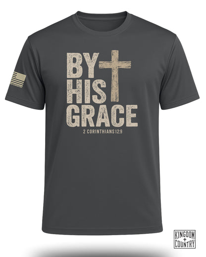 By His Grace Performance Shirt