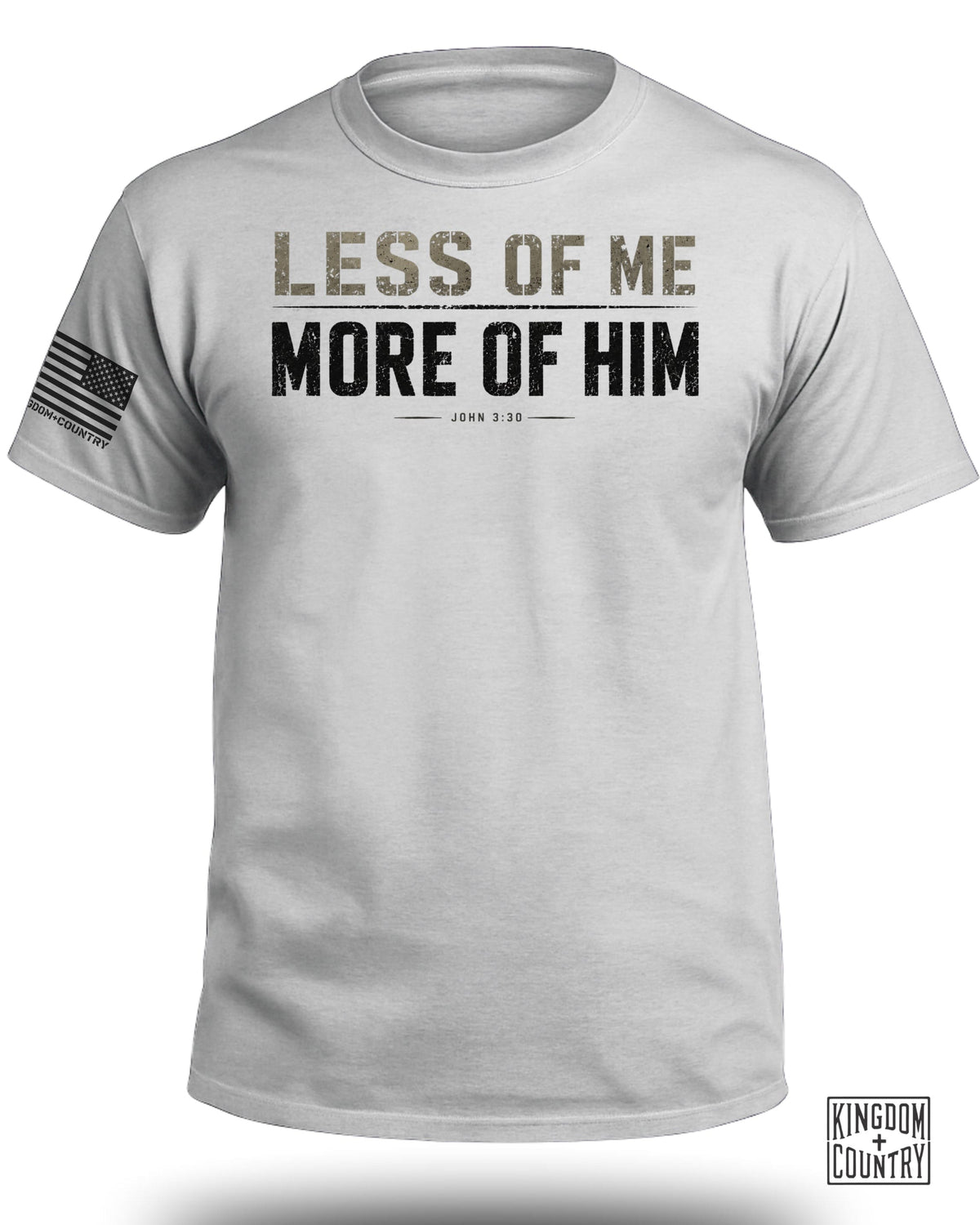 Less of Me More of Him John 3:30 T-Shirt