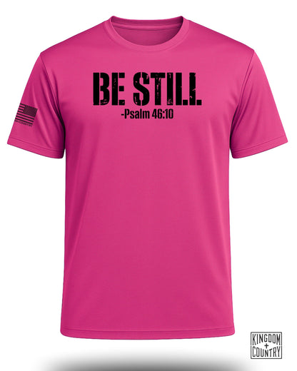 Be Still Psalm 46:10 Performance Shirt