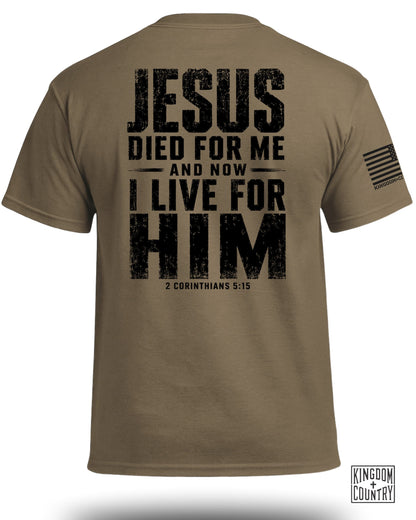 Jesus Died For Me T-Shirt