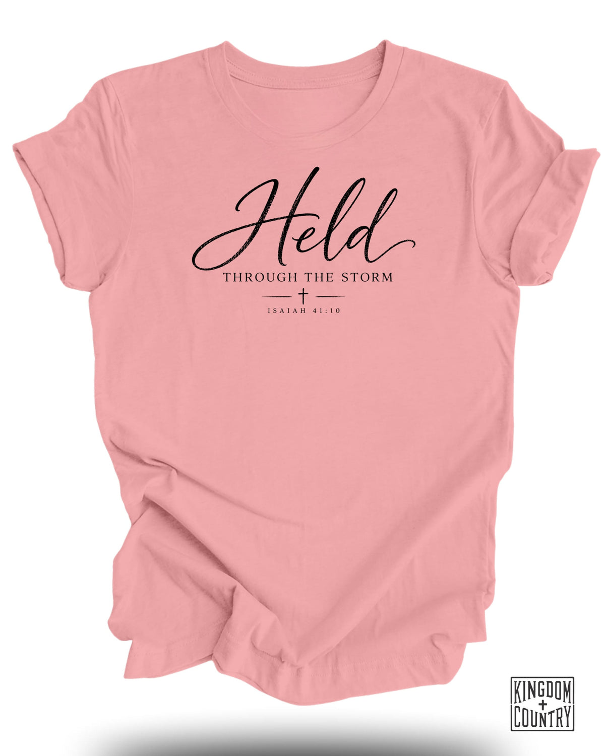 Held Through Storm T-Shirt