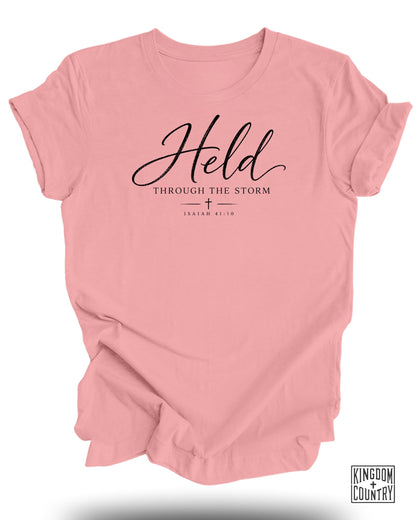 Held Through Storm T-Shirt