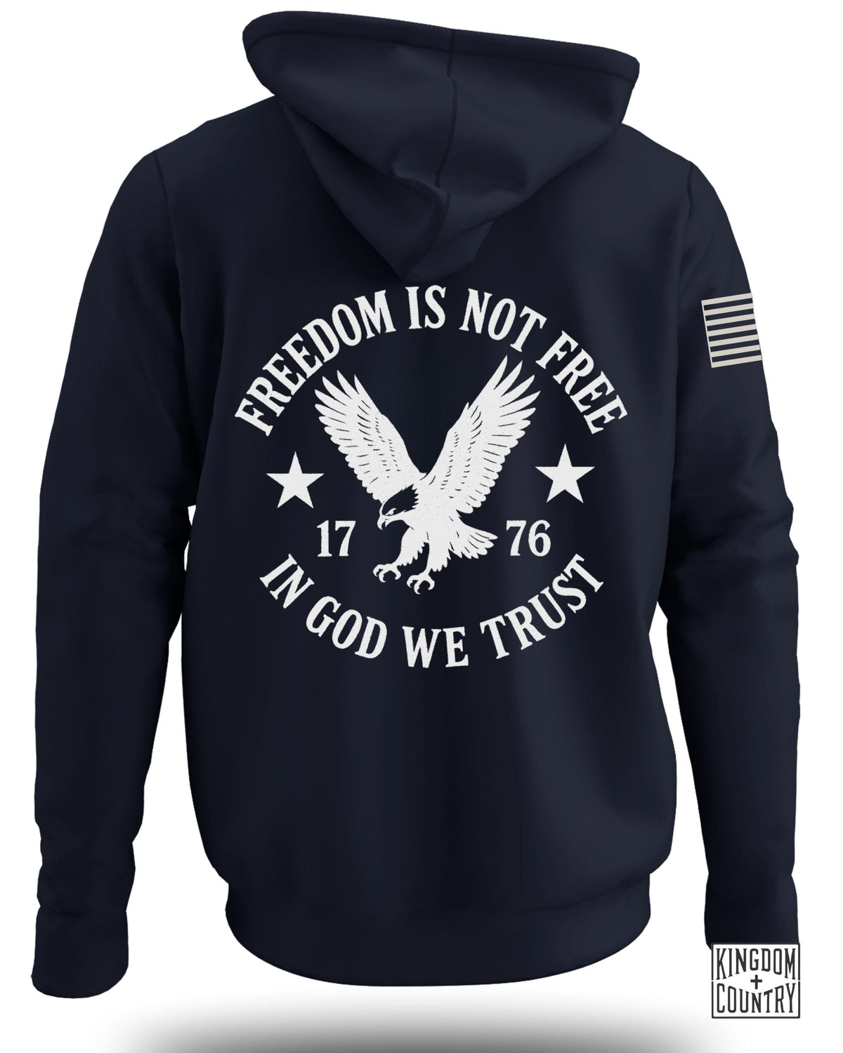 Freedom Is Not Free 1776 Hoodie