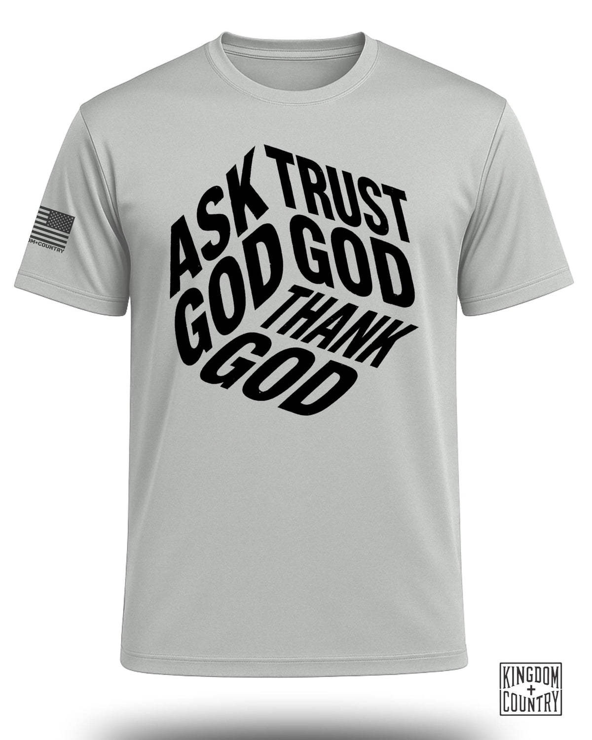 Ask Trust Thank God Performance Shirt