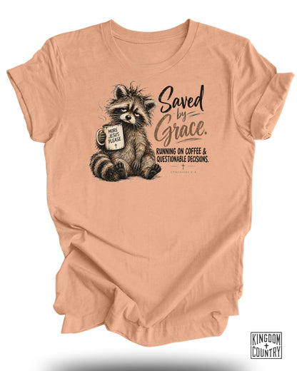 Saved by Grace & Questionable Descisions T-Shirt