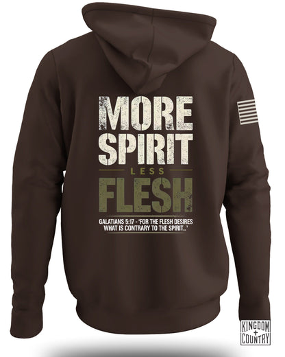 More Spirit Less Flesh Hoodie
