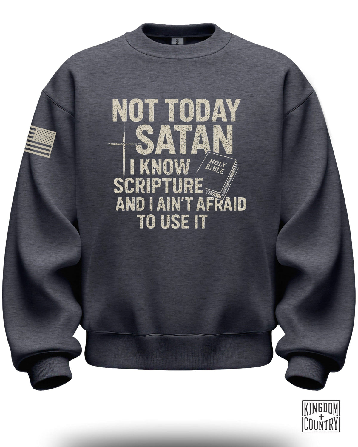 Not Today Satan Crewneck