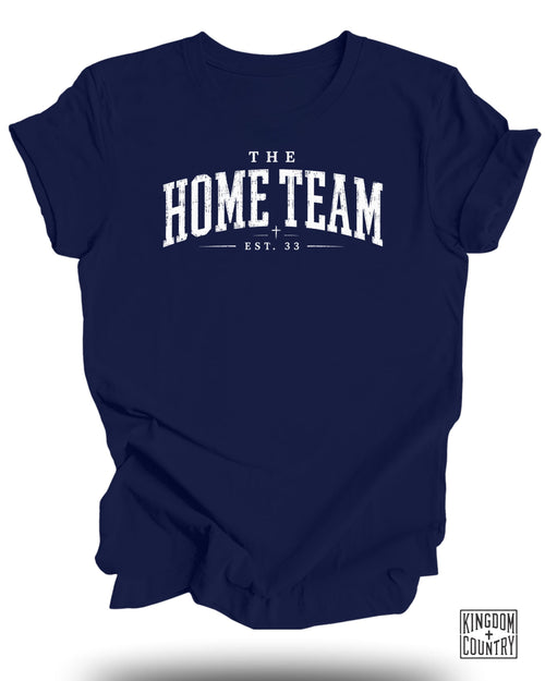 The Home Team Christian T-Shirt
