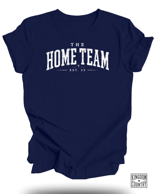 The Home Team Christian T-Shirt