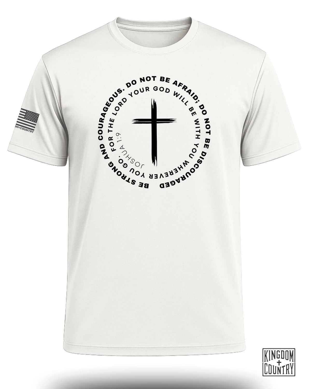 Joshua 1:9 Courage Cross Performance Shirt