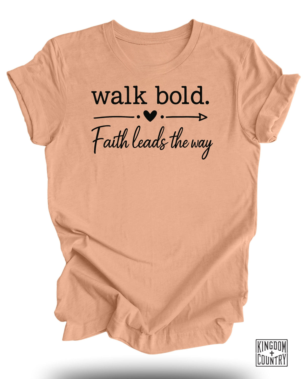 Walk Bold Faith Leads T-Shirt