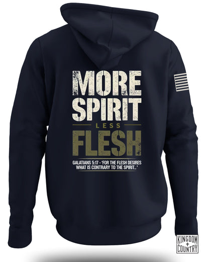 More Spirit Less Flesh Hoodie